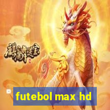 futebol max hd